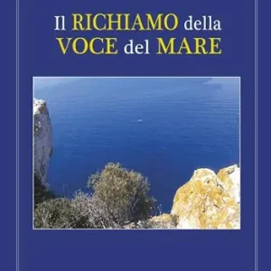 Il richiamo della voce del mare Ultimissimo Modello