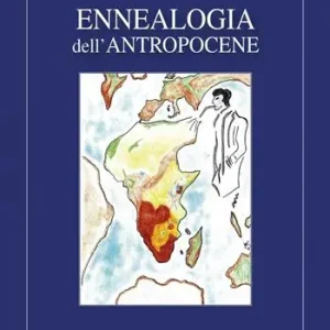 Ennealogia dell‘antropocene Professionale