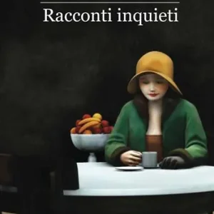 Racconti inquieti Compra Adesso