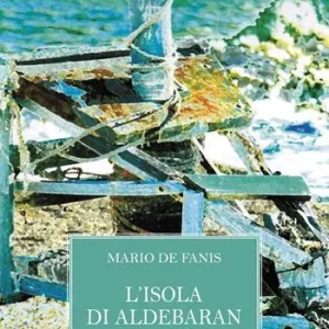 L‘ isola di Aldebaran Compra Oggi Stesso