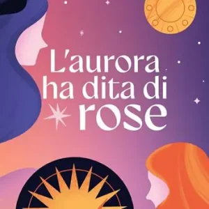 Reso Gratuito L‘aurora ha dita di rose