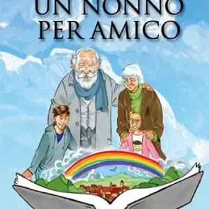 Prezzo Ridotto Un nonno per amico