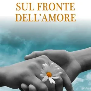 Sul fronte dell‘amore Compra Adesso