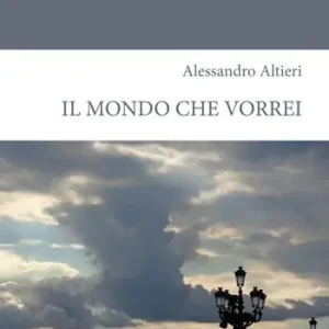 Il mondo che vorrei Subito Disponibile