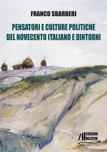 Prezzo Di Fabbrica Pensatori e culture politiche del Novecento italiano e dintorni