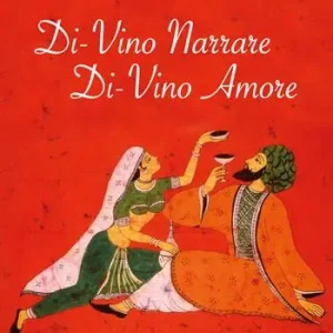 Di-vino narrare. Di-vino amore Solo Oggi