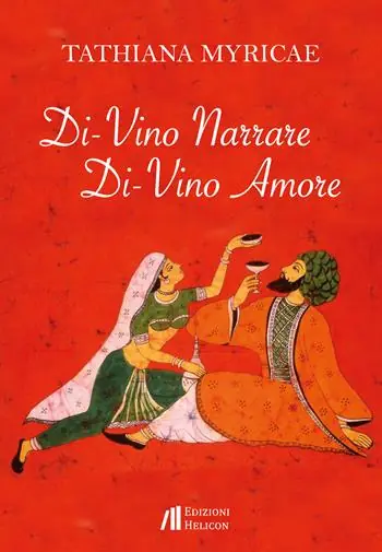 Di-vino narrare. Di-vino amore Solo Oggi