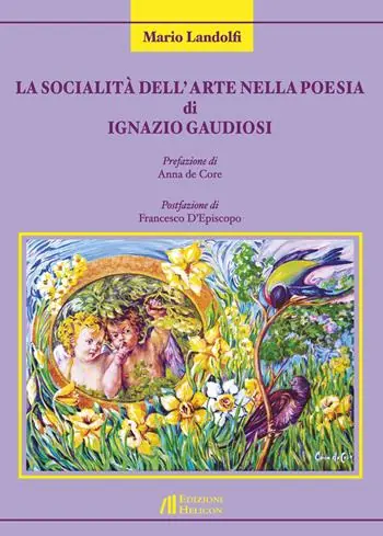 Scelto Dai Clienti La socialità dell‘arte nella poesia di Ignazio Gaudiosi