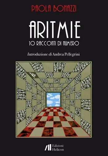 Aritmie. 10 racconti di numero Acquista Ora