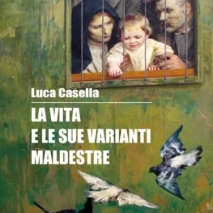 Prezzo Conveniente La vita e le sue varianti maldestre