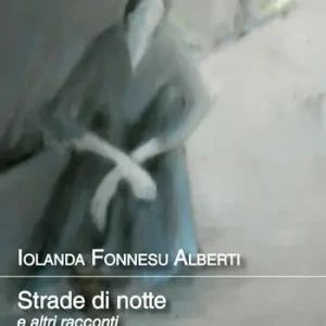 Promozione Esclusiva Strade di notte e altri racconti