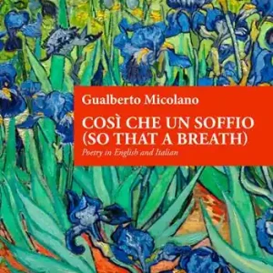 Quantità Limitata Così che un soffio (so that a breath). Poetry in English and Italian