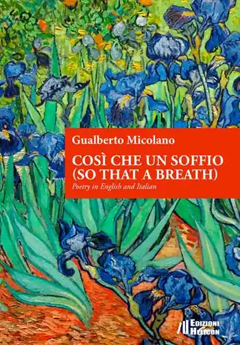 Quantità Limitata Così che un soffio (so that a breath). Poetry in English and Italian