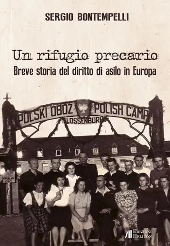 Prezzo Di Fabbrica Un rifugio precario. Breve storia del diritto di asilo in Europa