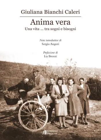 Offerta Del Giorno Anima vera. Una vita... tra sogni e bisogni