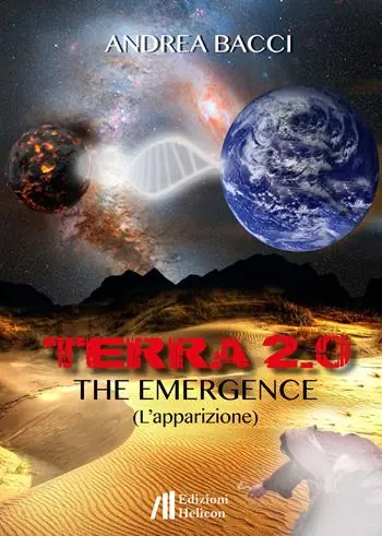 Terra 2.0. The emergence (L‘apparizione) Offerta