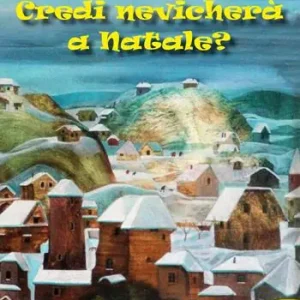 Credi nevicherà a Natale? Nuovo Arrivo