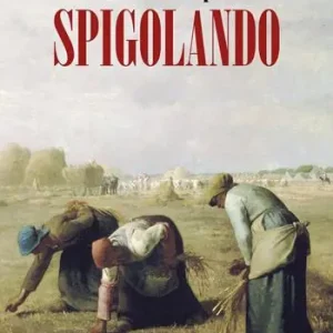 Spigolando Scelto Dai Clienti