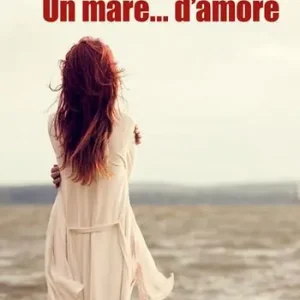 Prezzo Ridotto Un mare... d‘amore