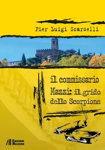 Saldi Il commissario Mazzi il grido dello scorpione