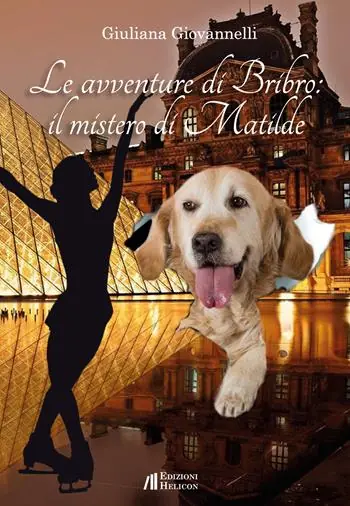 Le avventure di Bribro il mistero di Matilde Prezzo Conveniente