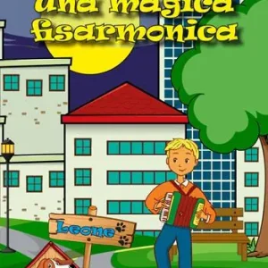 Compra Adesso Una magica fisarmonica