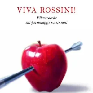 Reso Gratuito Viva Rossini! Filastrocche sui personaggi rossiniani