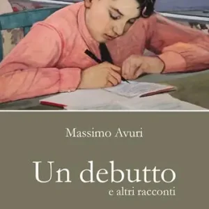 Un debutto e altri racconti Compra Oggi Stesso