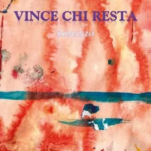 Vince chi resta Nuovo Arrivo