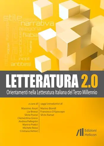 Letteratura 2.0. Orientamenti nella letteratura italiana del terzo millennio Offerta