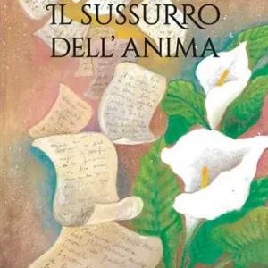 Il sussurro dell‘anima Consegna Rapida