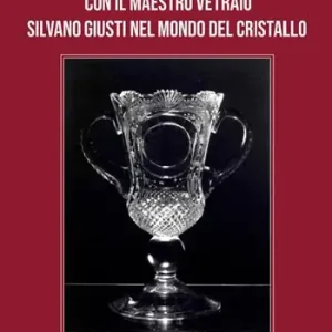 Pagamento Sicuro Con il Maestro vetraio Silvano Giusti nel mondo del cristallo