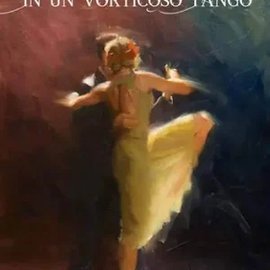 In un vorticoso tango Occasione Imperdibile
