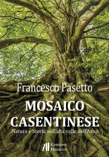 Sconto Mosaico casentinese. Natura e storia nell‘alta valle dell‘Arno