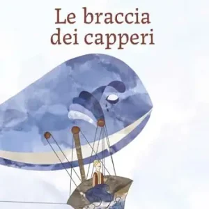 Le braccia dei capperi Prezzo Scontato