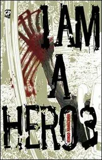I am a hero. Vol. 3 Promo Stagionale