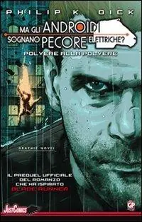 Blade Runner. Polvere alla polvere. Vol. 2 Esclusivo