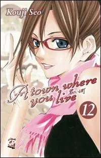 A town where you live. Vol. 12 Acquista Ora