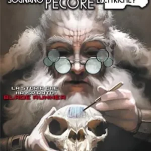 Compra Online Blade Runner. Ma gli androidi sognano pecore elettriche?. Vol. 4
