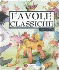 Favole classiche per tutti. Ediz. illustrata Prezzo Conveniente