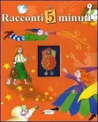 Must-Have Racconti in 5 minuti. Racconti brevi