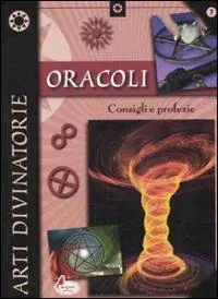 Consegna Rapida Oracoli. Consigli e profezie
