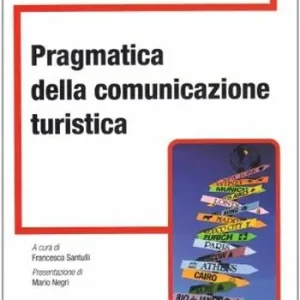 Offerta Speciale Pragmatica della comunicazione turistica