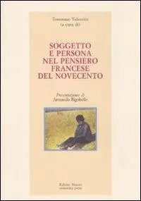 Soggetto e persona nel pensiero francese del Novecento Popolare