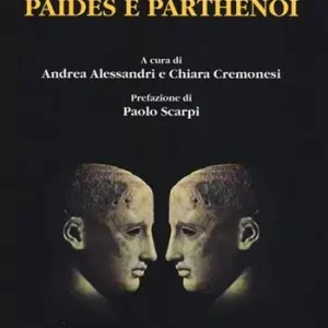 Super Prezzo Paides e parthenoi