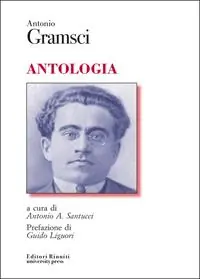 Antonio Gramsci. Antologia Subito Disponibile