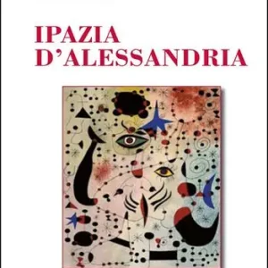 Quantità Limitata Ipazia d‘Alessandria