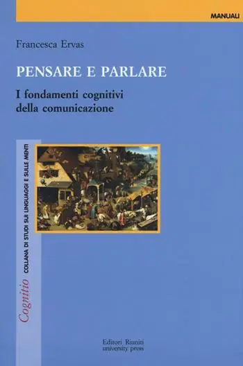 Sconto Pensare e parlare. I fondamenti cognitivi della comunicazione