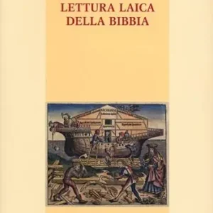 Lettura laica della Bibbia Nuova Collezione