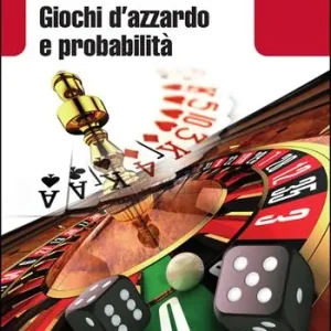 Giochi d‘azzardo e probabilità A Buon Prezzo